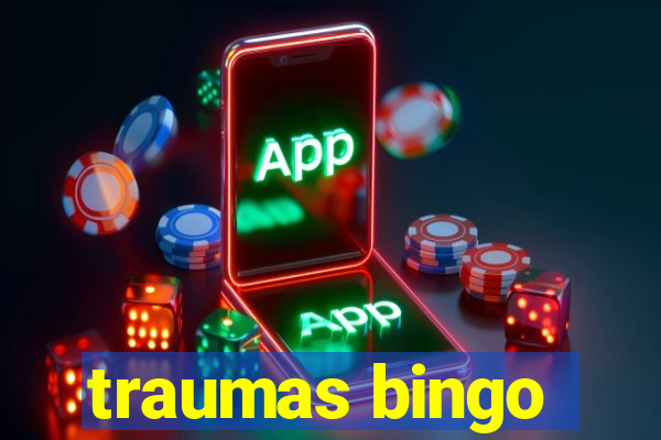 traumas bingo